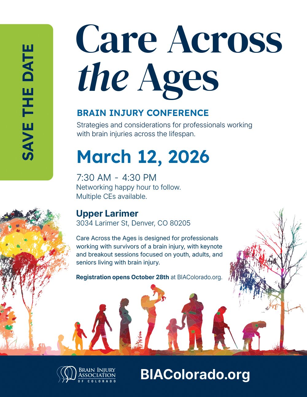 Care Across the Ages Brain Injury Conference Save the Date Flyer. Date is March 12, 2026 and there is a colorful silhouette of trees and a line of people from baby age, to elderly.